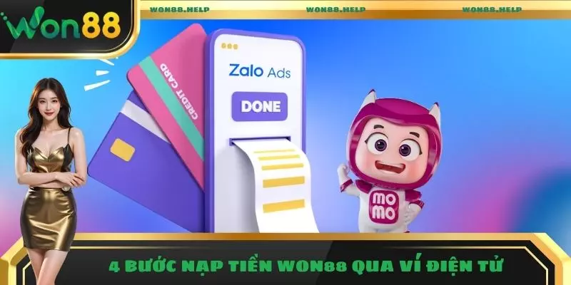 4 bước nạp tiền Won88 qua ví điện tử