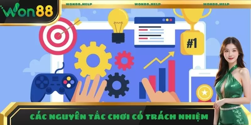 Chơi Có Trách Nhiệm - Những Quy Tắc Vàng Để Trải Nghiệm An Toàn 3 Các nguyên tắc chơi có trách nhiệm