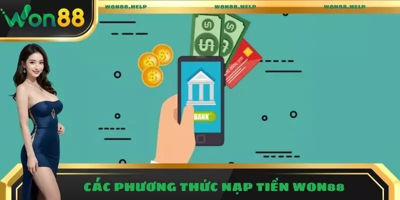 Các phương thức nạp tiền Won88