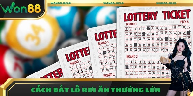 cách bắt lô rơi
