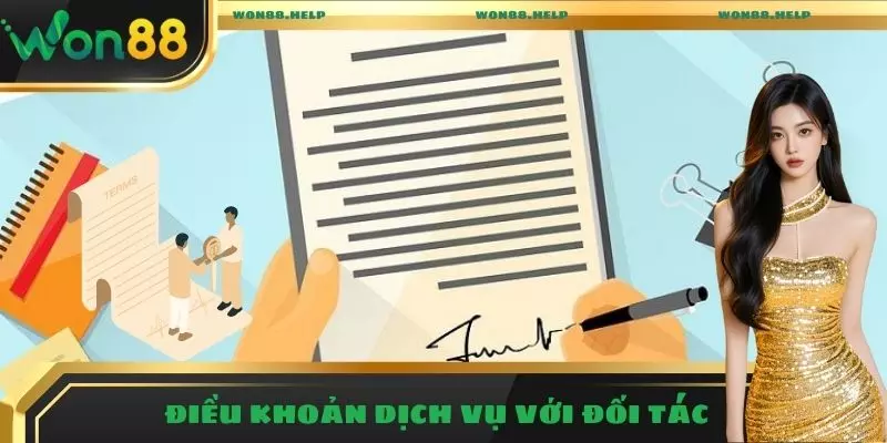 Điều Khoản Dịch Vụ - Chính Sách Bảo Mật, Uy Tín Hàng Đầu 4 Điều khoản dịch vụ với đối tác