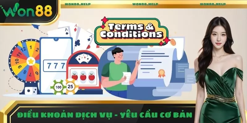 Điều Khoản Dịch Vụ - Chính Sách Bảo Mật, Uy Tín Hàng Đầu 5 Điều khoản dịch vụ - Yêu cầu cơ bản