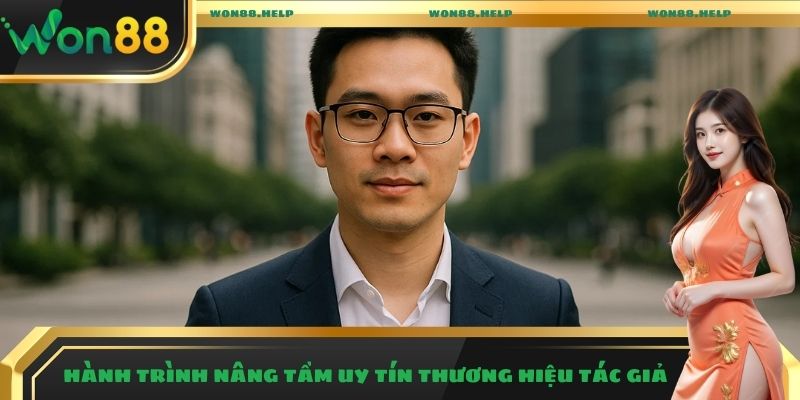 Hành trình nâng tầm uy tín thương hiệu tác giả