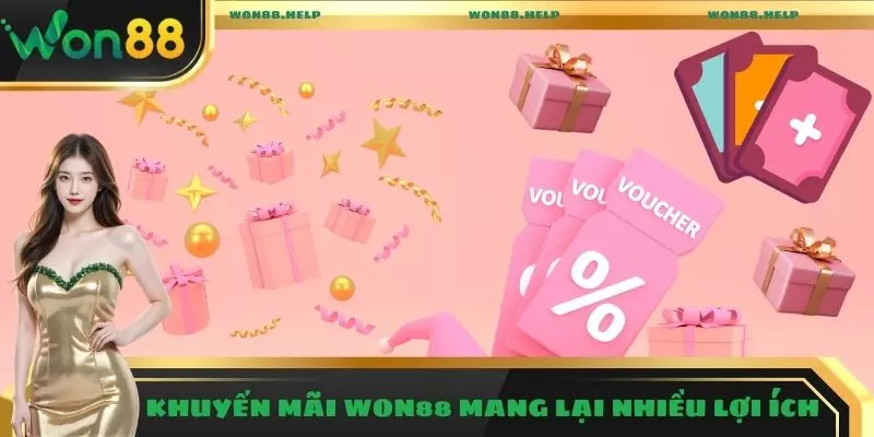 Khuyến mãi Won88 mang lại nhiều lợi ích 