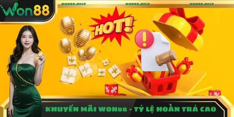 Khuyến mãi Won88 với tỷ lệ hoàn trả cao