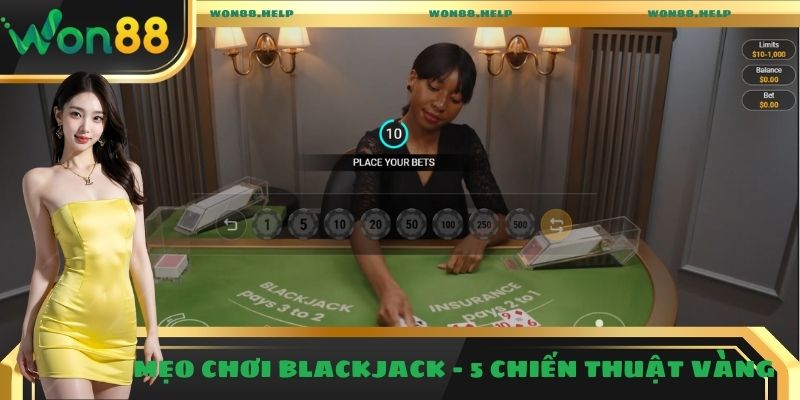 mẹo chơi Blackjack