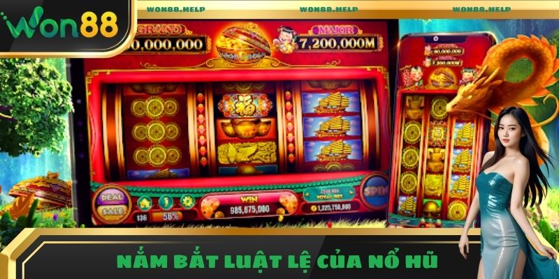 Kinh Nghiệm Chơi Nổ Hũ Chuẩn, Rinh Thưởng Cao Cùng Won88 2 Nắm bắt luật lệ được nhà cái Won88 quy định cho nổ hũ