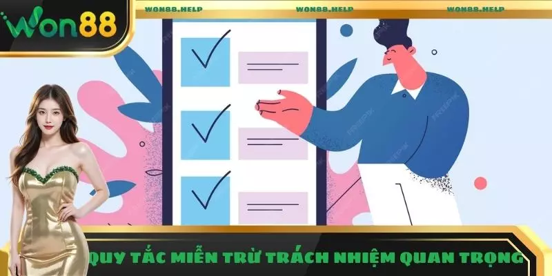 Miễn Trừ Trách Nhiệm - Các Điều Khoản Quan Trọng Cần Biết 2 Quy tắc miễn trừ trách nhiệm quan trọng