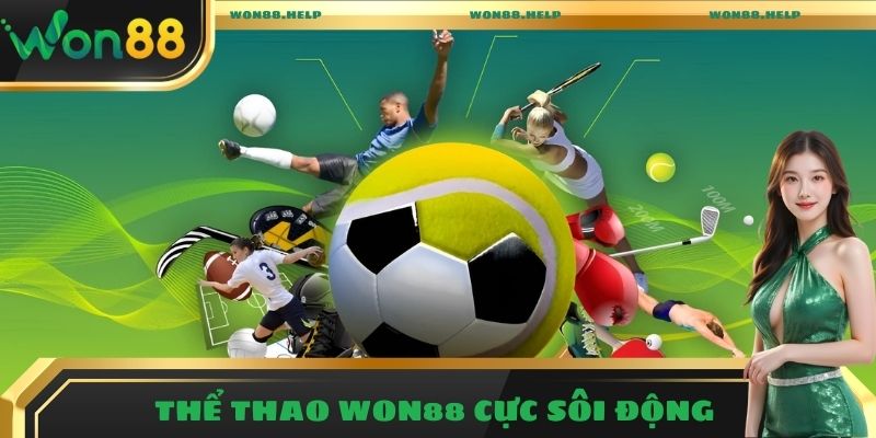Thể thao Won88 cực sôi động