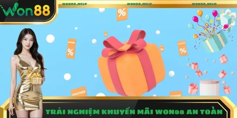 Trải nghiệm khuyến mãi Won88 an toàn 